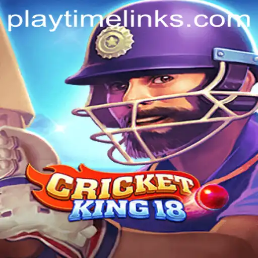 Discover the Thrilling World of CricketKing18: Dive into Playtime Games